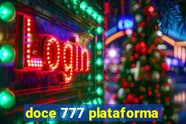 doce 777 plataforma